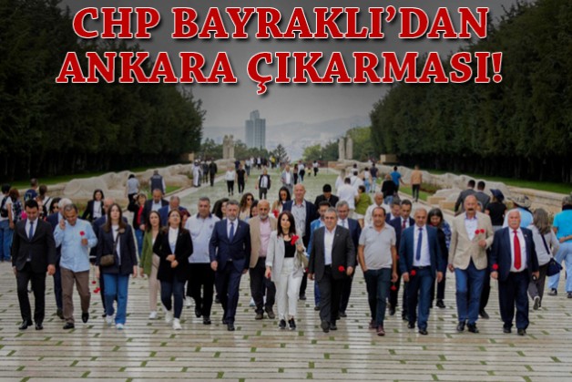 CHP Bayraklı'dan Ankara çıkarması!