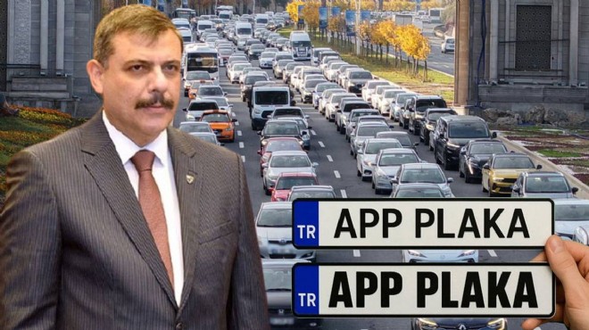 'APP plaka' açıklaması: 'Talimatı verdim...'