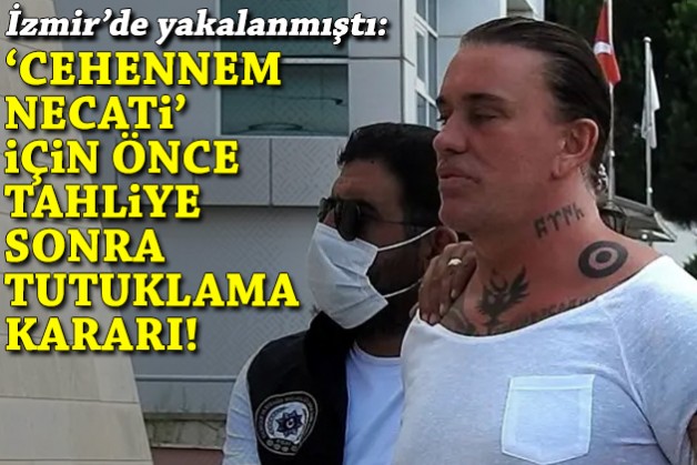 'Cehennem Necati' için önce tahliye sonra yeniden tutuklama kararı!