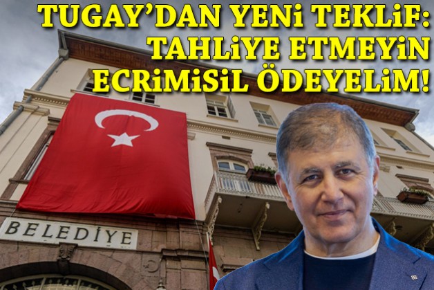 'Devir' tartışmasında yeni gelişme... Tugay'dan 'tahliye etmeyin, ecrimisil ödeyelim' teklifi!