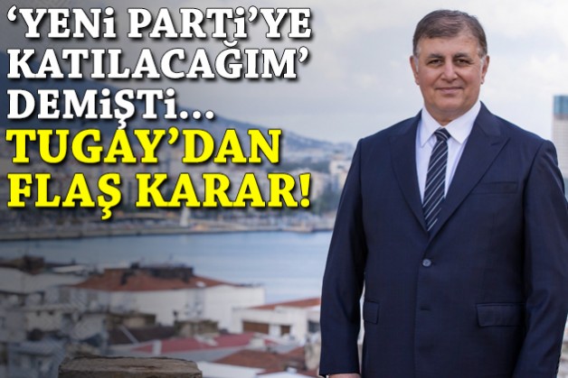 'Yeni Parti'ye katılacağım' demişti... Tugay bağımsız kalacağını açıkladı!