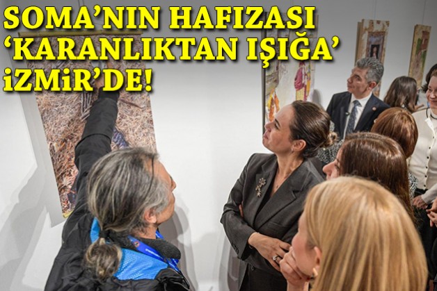 301 canın anısına: Soma’nın hafızası 'Karanlıktan Işığa' İzmir’de!