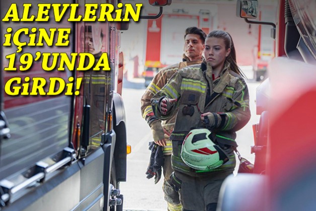 Alevlerin içine 19’unda girdi