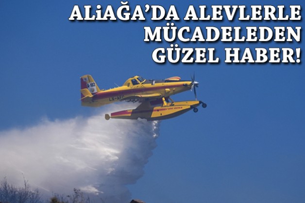 Aliağa'daki yangın kabusu kontrol altında!