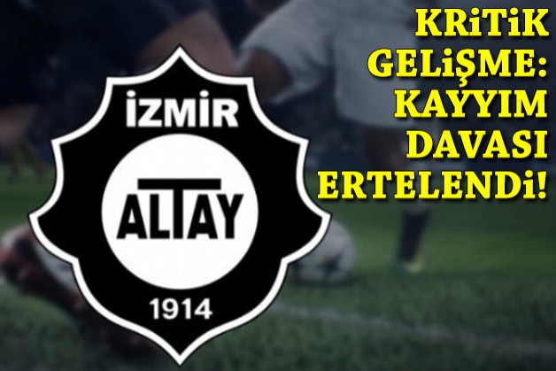 Altay'da önemli gelişme: Kayyım davası ertelendi