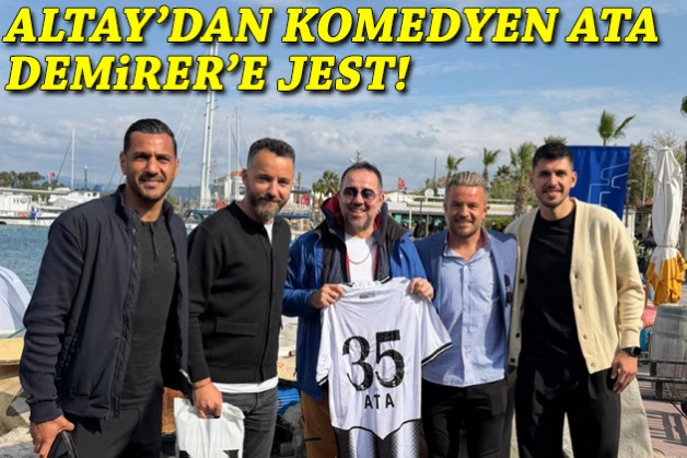 Altay'dan ünlü komedyen Ata Demirer'e jest