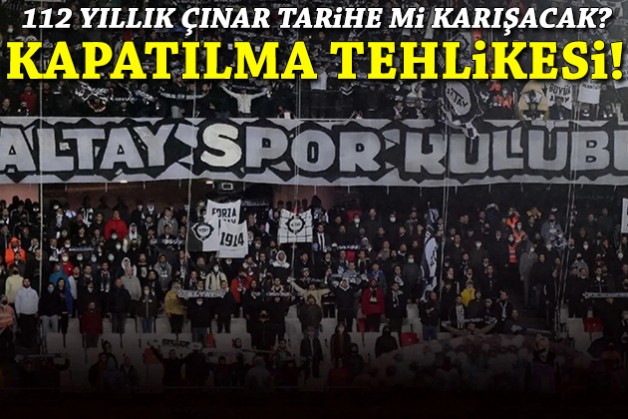 Altay tarihe mi karışacak? Kapatılma tehlikesi!