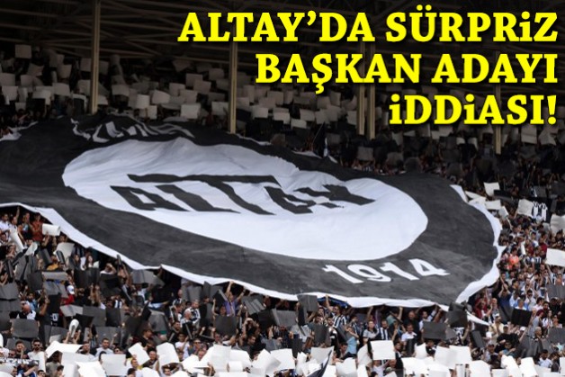 Altay’da sürpriz başkan adayı iddiası!