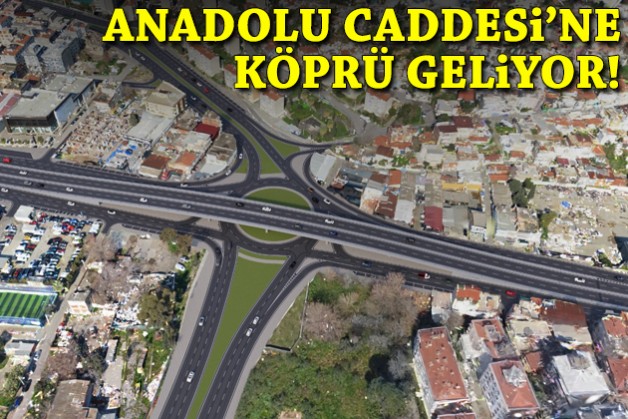 Anadolu Caddesi'nde trafik çilesine köprülü çözüm!