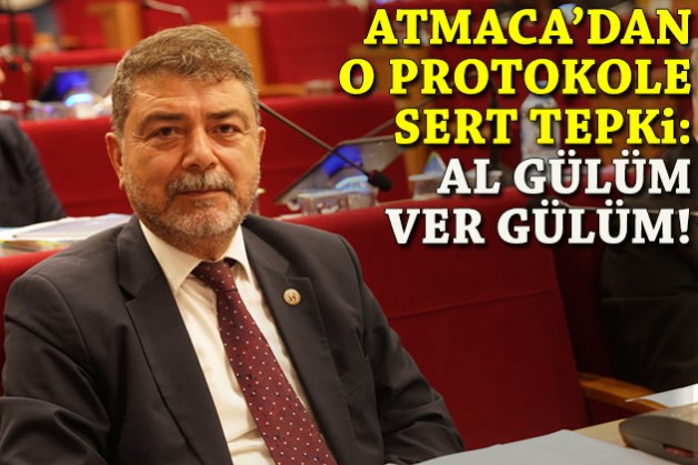 Atmaca'dan o protokole sert tepki: Al gülüm, ver gülüm!