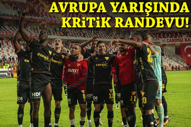 Avrupa yarışında kritik randevu!