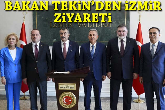 Bakan Tekin'den İzmir ziyareti