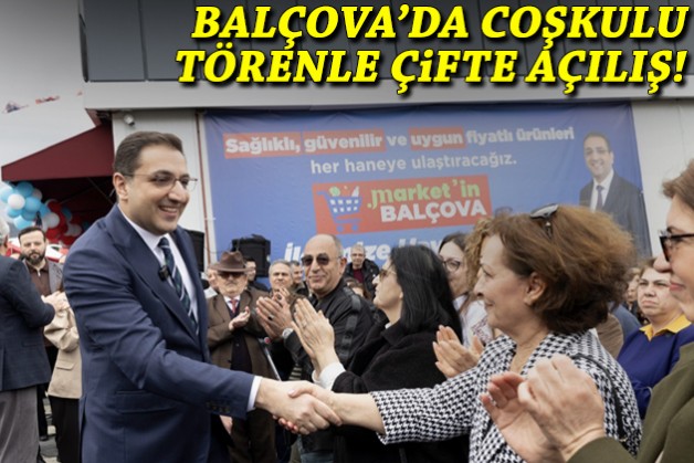 Balçova'da coşkulu törenle çifte açılış!