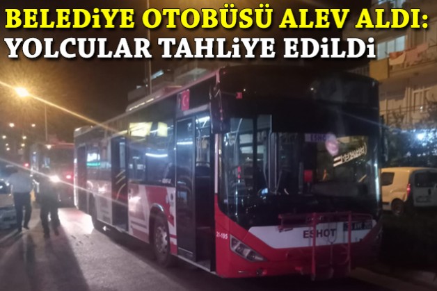 Belediye otobüsü alev aldı: Yolcular tahliye edildi
