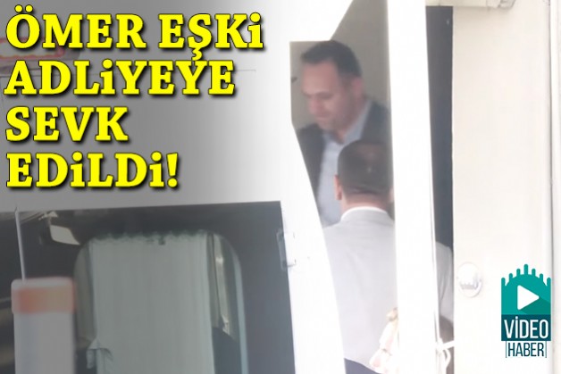 Bornova Belediye Başkanı Ömer Eşki adliyeye sevk edildi!