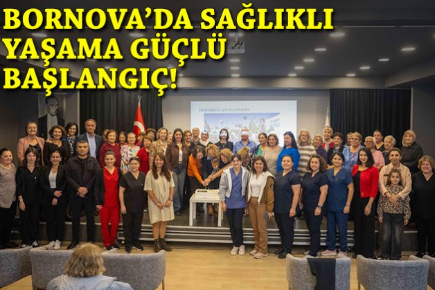 Bornova’da sağlıklı yaşama güçlü başlangıç