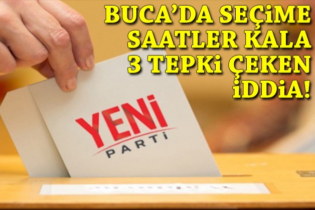 Buca'da ön seçime saatler kala örgüt içinde 3 tepki çeken iddia!