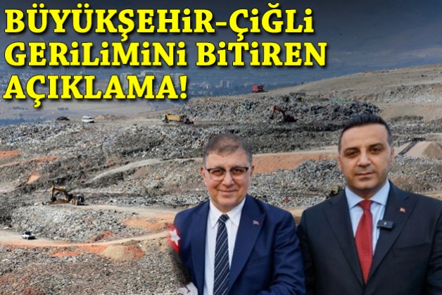 Büyükşehir-Çiğli gerilimini bitiren açıklama!
