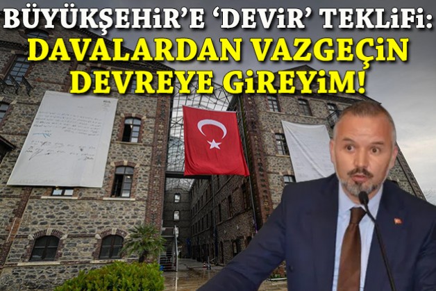 Büyükşehir’e 'devir' teklifi: Davalardan vazgeçin, devreye gireyim!