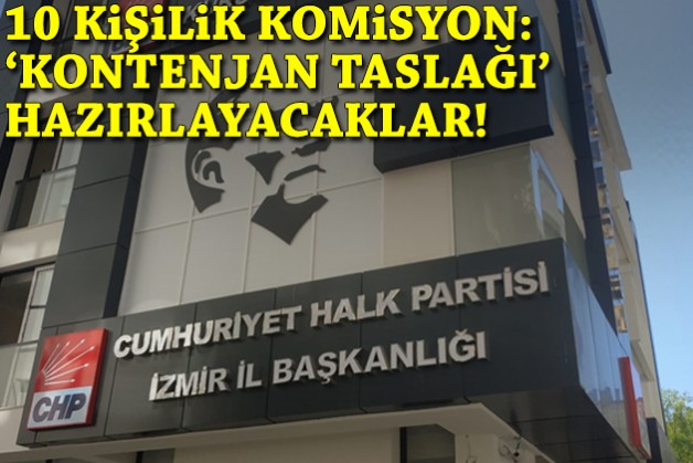 CHP İzmir’de 10 kişilik komisyon: ‘Kontenjan taslağı’ hazırlayacaklar