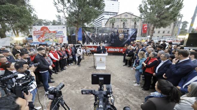 CHP'den direniş mesajları: İzmir halkı boyun eğmez!