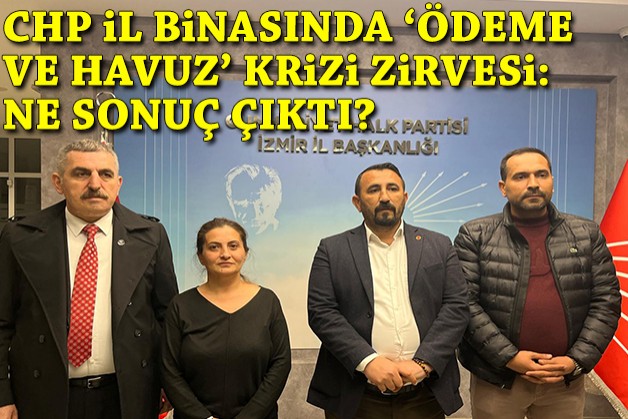 CHP il binasında 'ödeme ve havuz' krizi zirvesi: Ne sonuç çıktı?