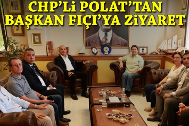 CHP'li Polat'tan Foça Belediyesi ziyareti