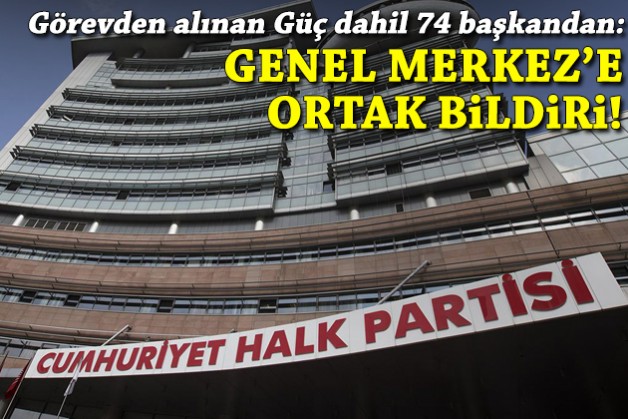 CHP'li il başkanlarından genel merkeze ortak bildiri!