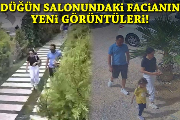 Düğün salonundaki faciada yeni görüntüler ortaya çıktı!