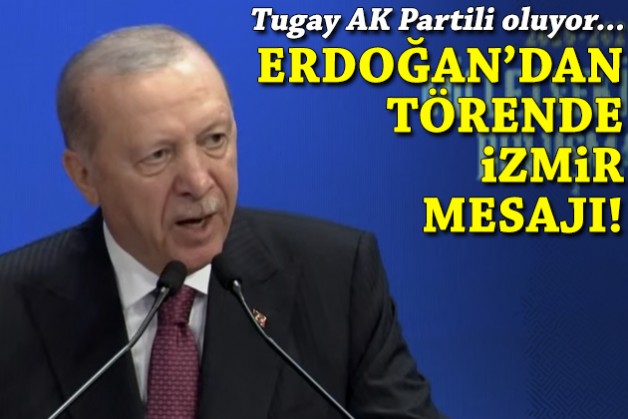 Erdoğan: İzmir bugün bir başka daha coşkulu!