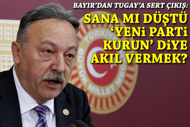 Eski vekilden Tugay'a sert çıkış: Sana mı düştü 'yeni parti kurun' diye akıl vermek?