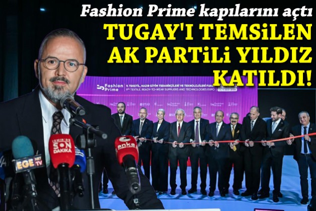 Fashion Prime kapılarını açtı: Tugay'ı temsilen Hakan Yıldız katıldı!