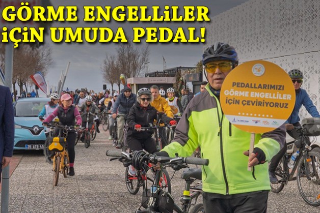 Görme engelliler için umuda pedal!