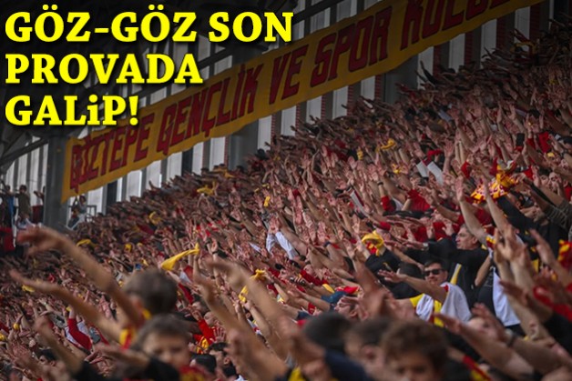 Göz-Göz son provada galip!