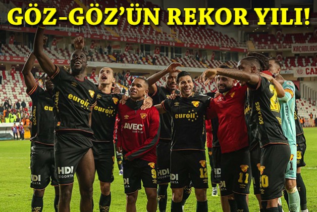 Göz-Göz'ün rekor yılı!