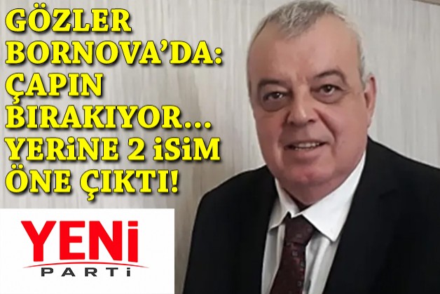 Gözler Bornova'da: Çapın bırakıyor... Yerine 2 isim öne çıktı!