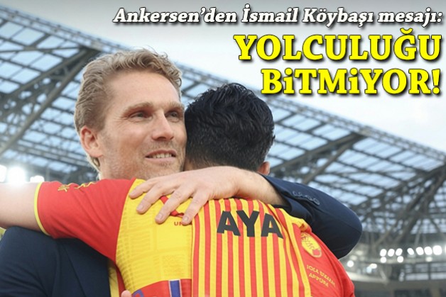 Göztepe'de Ankersen'den İsmail için mesaj: Yolculuğu bitmiyor!