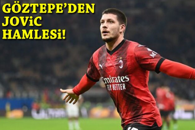 Göztepe'den Jovic hamlesi!