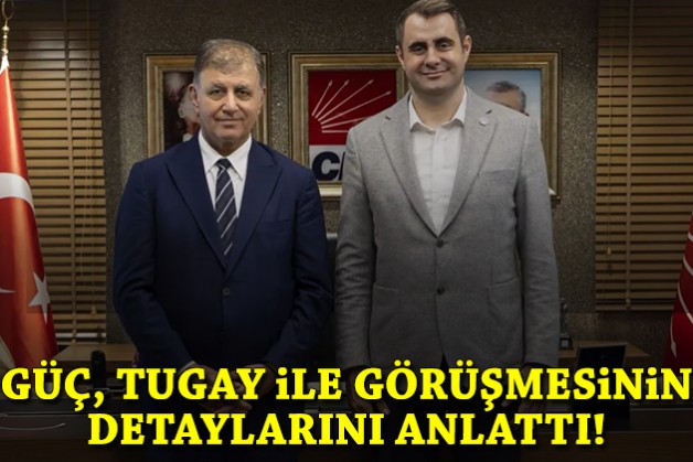 Güç, Tugay ile istifa kararı öncesi görüşmesini anlattı!