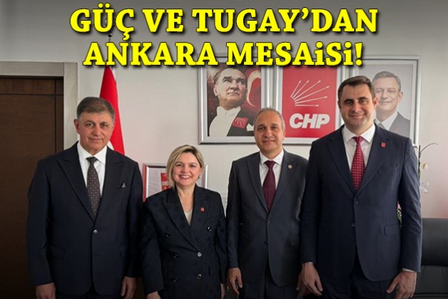 Güç ve Tugay'dan Ankara mesaisi