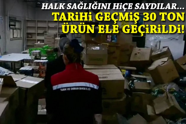 Halk sağlığına hiçe saydılar! İzmir'de tarihi geçmiş 30 ton ürün ele geçirildi