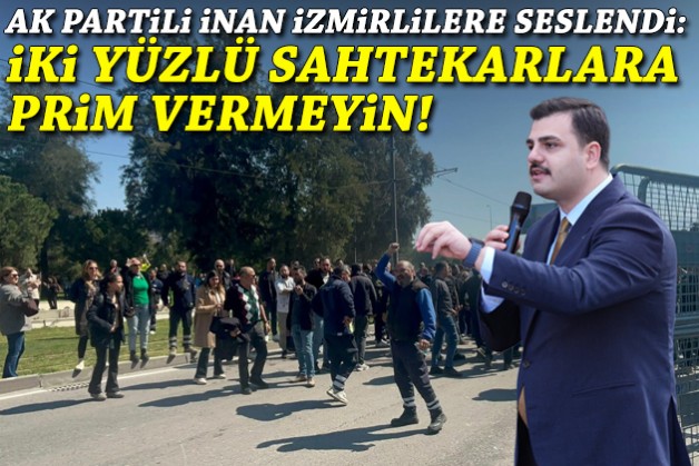 İnan'dan bir tahliye çıkışı daha: Bu iki yüzlü sahtekarlara asla prim vermeyin!