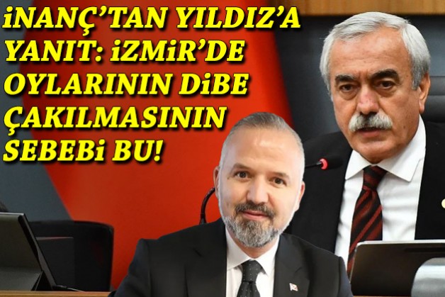 İnanç'tan Yıldız'a yanıt: İzmir'de oylarının dibe çakılmasının sebebi bu!
