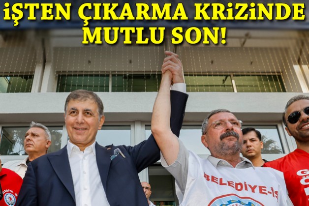 İşten çıkarma krizinde düğüm çözüldü!
