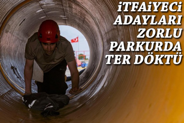 İtfaiyeci adayları zorlu parkurda ter döktü