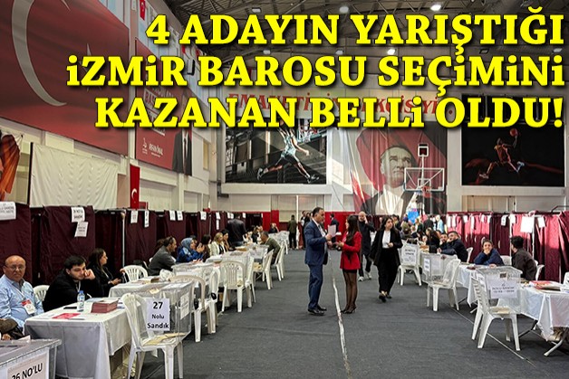 İzmir Barosu'nda dört adaylı seçimde kazanan belli oldu