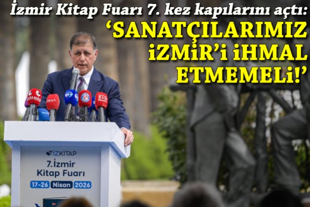 İzmir Kitap Fuarı 7'nci kez kapılarını açtı... Tugay: Sanatçılarımız İzmir'i ihmal etmemeli!