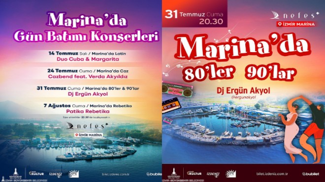 İzmir Marina'da müzik dolu yaz: İşte konser takvimi!