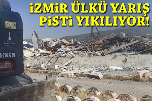 İzmir Ülkü Yarış Pisti yıkılıyor: Simge tesise veda!