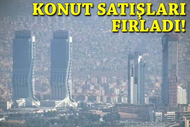 İzmir'de 2025'e göre konut satışları fırladı!
